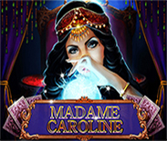 MADAME CAROLINE